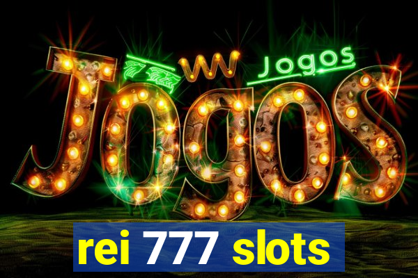 rei 777 slots